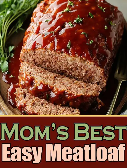 Mom’s Best Easy Meatloaf